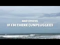 Lagu Bad Omens - If I'm There (Unplugged) (Lyrics) 🎵