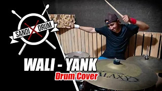 Download WALI - YANK DRUM COVER MP3