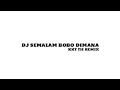DJ SEMALAM BOBO DIMANA KKT TH REMIX #remix #aveeplayerlegend #flstudio #cover #avee_player 