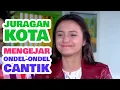 Download Lagu FTV SCTV TERBARU - MENGEJAR CINTA ONDEL - ONDEL SI CEWEK DESA