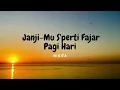 Download Lagu Janji Mu Seperti Fajar Pagi Hari - Nikita (Lirik) Lagu Rohani