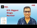 SQL LeetCode 619 Biggest Single Number SQL Interview Question