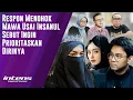 Lagu Respon Menohok Mawa Usai Insanul Sebut Ingin Prioritaskan Dirinya | Intens Investigasi | Eps 6310