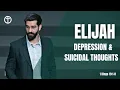 Elijah Depression Suicidal Thoughts 1 Kings 19 1-8