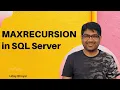 MAXRECURSION SQL Server SQL Tutorial