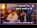 THE ACCIDENTAL DATE EPISODES 3 4 Noah thought he was just getting to know Evan until the gul