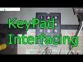 Keypad Interfacing PIC Microcontroller Programming Tutorial MPLAB in C