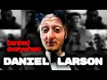 Daniel Larson lore summarized The Most Disturbing Case in Internet History