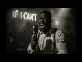 Download Lagu 50 Cent – If I Can’t (the 1950s soul/blues version built on pain and grit)