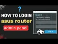 How to login asus router admin panel