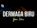 Download Lagu Dermaga Biru - Yeni Inka LIRIK
