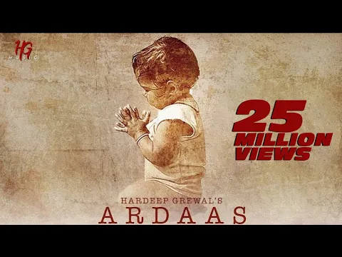 Download MP3 Ardaas (lyrical video) |Hardeep grewal| R guru | punjabi songs