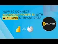 How to connect Microsoft Power BI with Wikipedia Website Import Data