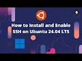 How to install and enable SSH on Linux Ubuntu 24 04 LTS Step by Step 2026