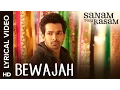 Lagu Bewajah - Lyrical Song | Sanam Teri Kasam | Harshvardhan Rane | Himesh Reshammiya