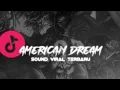 DJ AMERICAN DREAM STYLE POP PUNK MENGKANE YANG KALIAN CARI CARI YANG FYP DI TIKTOK
