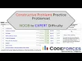 Complete Constructive Problems Practice - Noob to Expert Topic Stream 5