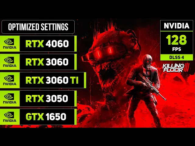 Killing Floor 3 with DLSS 4 | RTX 4060, 3060TI, 3060, 3050, GTX 1650