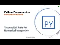 P01E04 Python programming Numerical Methods Numerical Integration Trapezoidal Rule