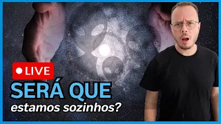🔴 LABORATÓRIO GEEK #10: SERÁ QUE ESTAMOS SOZINHOS???