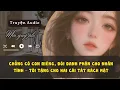 Download Lagu CHỒNG CÓ CON RIÊNG, ĐÒI DANH PHẬN CHO NHÂN TÌNH – TÔI TẶNG CHO HAI CÁI TÁT RÁCH MẶT#meoquyphi