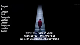 Download [MM SUB] Golden Child - Without U MP3