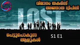 lost series explained in malayalam season 1 episode 1 plotizt