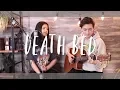 death bed (coffee for your head) - Powfu ft. beabadoobee (Cover) Andrew \u0026 Renee Foy