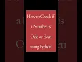 Even Odd Program Even Odd Numbers in Python Beginner Tutorial in Urdu
