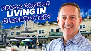 Living in Clearwater Florida The TRUTH About Life on the Gulf Coast