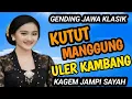 Lagu KUTUT MANGGUNG ULER KAMBANG DAN GLATHIK GLINDING GENDING JAWA KLASIK KAGEM JAMPI SAYAH.