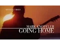 Download Lagu Mark Knopfler - Going Home (Theme Of The Local Hero | Official Video)