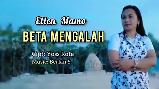 Download BETA MENGALAH - Ellen Mamo || Cipt.Yos Rote || Official Musik Video MP3