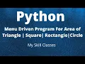 Python Program for Area of Tringle Square Rectangle Circle How to find area in python