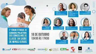 2° Fórum Estadual de Cuidados Paliativos dos Conselhos de Classe em Saúde de Minas Gerais