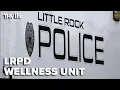 Little Rock Police Department Wellness Unit provides support for staff