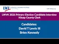 Combined Kitsap County Clerk Candidate LWVK 2026 Primary Election Interviews