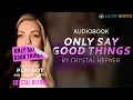 Crystal Hefner - Only Say Good Things Surviving Playboy and Finding Myself FREE book