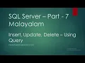 SQL Server Part 7 Insert Update Delete Using query Malayalam