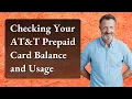 Checking Your AT T Prepaid Card Balance and Usage