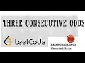1550 Three Consecutive Odds Leetcode Daily Challenge Basic