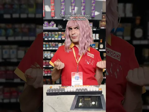 Tocó decirle la verdad al hijo del cliente 🙄 #lachicadeloxxo #comedia