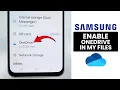 2026 How to Enable OneDrive In My Files on Samsung Phone