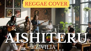 cover aishiteru zivillia reggae version 