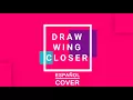 'DRAWING CLOSER' | LIVE ESPAÑOL - PlanetShakers