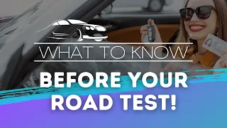 What to Know BEFORE Your Road Test