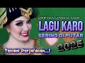 SERING DI PUTAR🎙️‼️LAGU KARO GENDANG SALIH ~  LANAI ERSIBAR | Teman Sehari hari...🌹
