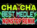 Download Lagu CHA CHA / BEST MEDLEY / NONSTOP REMIX 2024