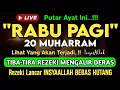 Download Lagu Putar Ayat ini Di Bulan Muharram. Segala Hajad Dikabulkan, Rezeki Mengalir Deras, Aamiin