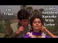 Gulabi Aankhen Jo Teri Dekhi Karaoke With Lyrics | The Train | Mohammed Rafi